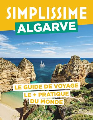 Algarve Guide SimplissimeŻҽҡ[ Collectif ]