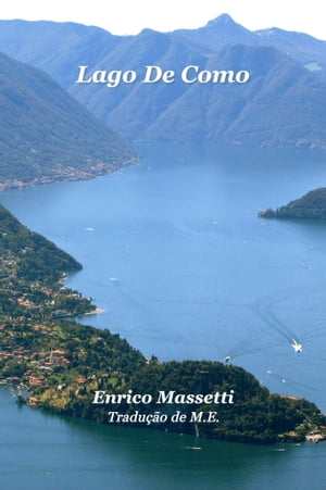 Lago de Como【電子書籍】[ Enrico Massetti ]