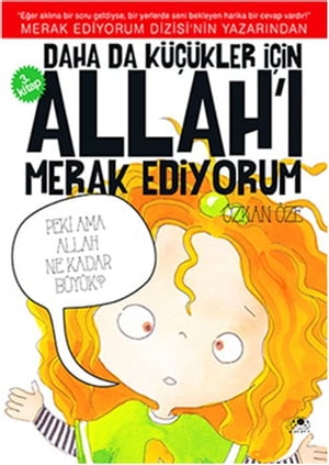 Daha Da K???kler ??in Allah'? Merak Ediyorum - 3【電子書籍】[ ?zkan ?ze ]