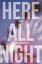 Here All NightŻҽҡ[ Jill McDonough ]