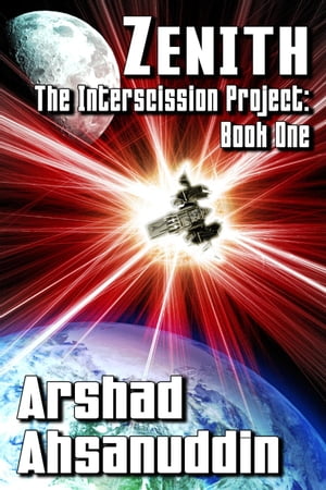 Zenith The Interscission Project, #1Żҽҡ[ Arshad Ahsanuddin ]