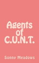 ŷKoboŻҽҥȥ㤨Agents of C.U.N.T.Żҽҡ[ Sonny Meadows ]פβǤʤ114ߤˤʤޤ