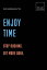 Enjoy Time Stop Rushing. Get More Done.Żҽҡ[ Catherine Blyth ]