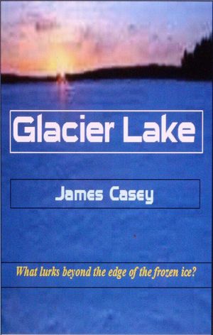 ŷKoboŻҽҥȥ㤨Glacier LakeŻҽҡ[ James Casey ]פβǤʤ150ߤˤʤޤ