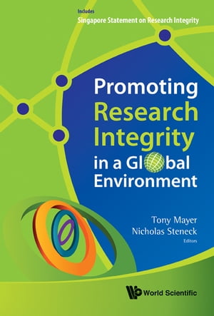 Promoting Research Integrity In A Global Environment