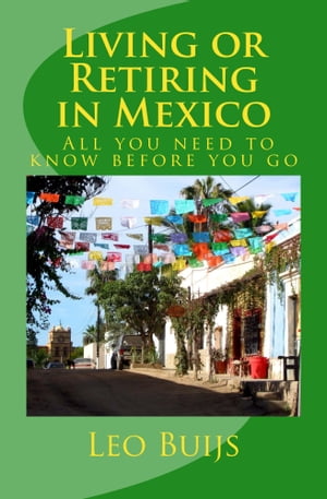 Living or Retiring in Mexico