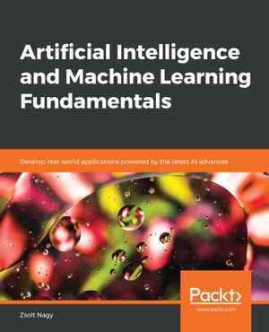 Artificial Intelligence and Machine Learning Fundamentals