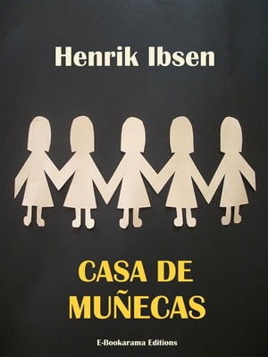 Casa de mu?ecasŻҽҡ[ Henrik Ibsen ]