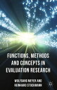 Functions, Methods and Concepts in Evaluation Research【電子書籍】 R. Stockmann