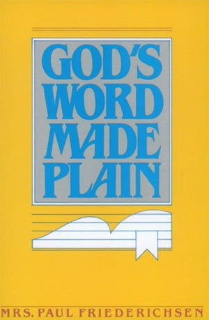 God's Word Made Plain