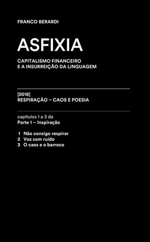 Asfixia  Cap?tulos 1 a 3 de RESPIRA??O ? Caos e poesia