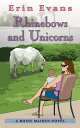Rhinebows and Unicorns【電子書籍】[ Erin E
