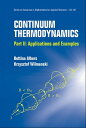 Continuum Thermodynamics - Part Ii: Applications And Examples【電子書籍】 Bettina Albers