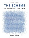 The Scheme Programming Language, fourth edition【電子書籍】[ R. Kent Dybvig ] 1