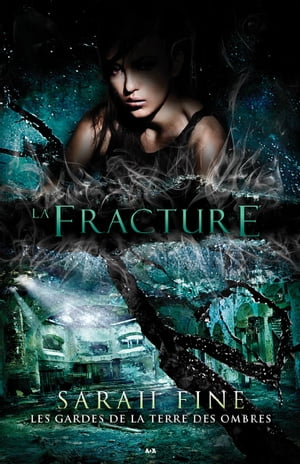 La fracture【電子書籍】[ Sarah Fine ](3)