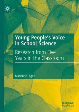 Young People’s Voice in School Science