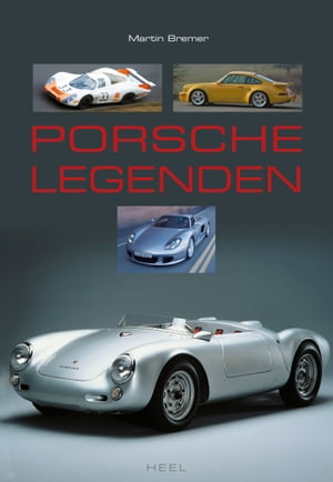 Porsche LegendenŻҽҡ[ Martin Bremer ]