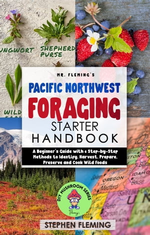 Pacific Northwest Foraging Starter Handbook