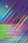 Surviving the Special Educational Needs System How to be a ‘Velvet Bulldozer'【電子書籍】[ Sandy Row ]