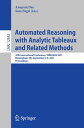 Automated Reasoning with Analytic Tableaux and Related Methods 30th International Conference, TABLEAUX 2021, Birmingham, UK, September 6 9, 2021, Proceedings【電子書籍】