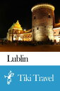 ＜p＞ Lublin (Hungary) Travel Guide - Tiki Travel＜/p＞ ＜p＞ The Tiki Travel guides use the text from WikiTravel.org, a complete and reliable worldwide travel guide written and edited by Wikitravellers from around the globe.＜br /＞ An active table of contents enables users to jump directly to the section selected.＜/p＞ ＜p＞ Table of contents:＜/p＞ ＜p＞ - Tiki Travel Guide Books＜br /＞ - Copyright＜br /＞ - Lublin＜br /＞ - Understand＜br /＞ - Get in＜br /＞ - Get around＜br /＞ - See＜br /＞ - Do＜br /＞ - Learn＜br /＞ - Buy＜br /＞ - Eat＜br /＞ - Drink＜br /＞ - Sleep＜br /＞ - Contact＜br /＞ - Get out＜/p＞画面が切り替わりますので、しばらくお待ち下さい。 ※ご購入は、楽天kobo商品ページからお願いします。※切り替わらない場合は、こちら をクリックして下さい。 ※このページからは注文できません。