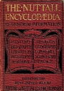 The Nuttall Encyclopedia (1907), being a concise and comprehensive dictionary of general knowledge【電子書籍】 James Wood