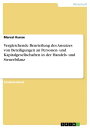 Vergleichende Beurteilung des Ansatzes von Beteiligungen an Personen- und Kapitalgesellschaften in der Handels- und Steuerbilanz【電子書籍】 Marcel Kunze