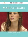 Marisa Tomei 234 Success Facts - Everything you need to know about Marisa Tomei【電子書籍】 Joseph Hurley