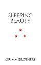 Sleeping Beauty or Little Briar Rose【電子書