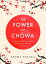 The Power of Chowa