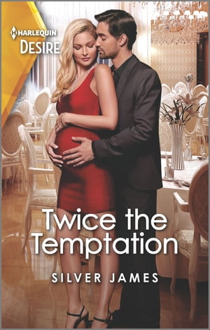 Twice the Temptation A twin pregnancy romance