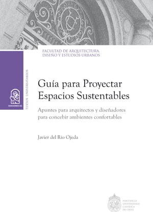 Guía para proyectar espacios sustentables