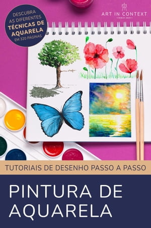 Pintura de Aquarela: Tutoriais de desenho passo a passo