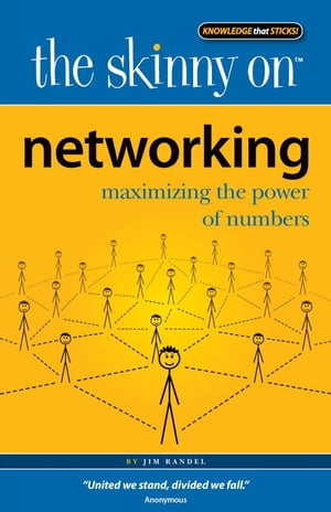 The Skinny on Networking