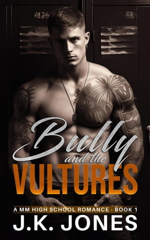 ŷKoboŻҽҥȥ㤨The Bully and the Vultures: MM Mafia Cartel Romance Bully Series, #1Żҽҡ[ J.K. Jones ]פβǤʤ150ߤˤʤޤ