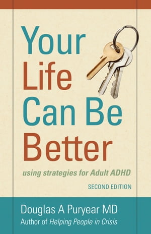 Your Life Can Be Better, Using Strategies for Ad