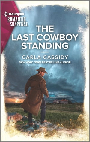 The Last Cowboy StandingŻҽҡ[ Carla Cassidy ]