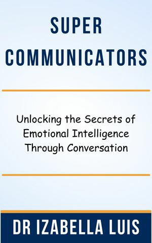 Supercommunicators