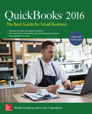 QuickBooks 2016: The Best Guide for Small Business