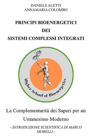 Principi bioenergetici dei sistemi complessi integrati