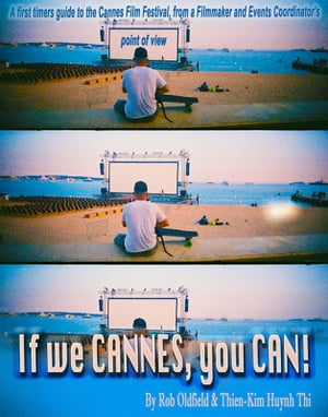 If We Cannes, You Can!