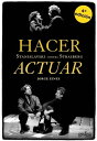 Hacer actuar【電子書籍】[ Jorge Eines ]