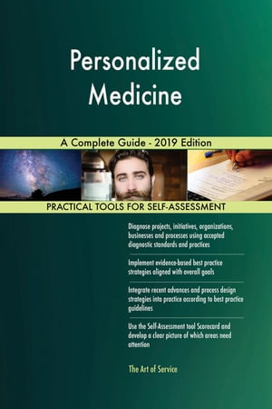 ŷKoboŻҽҥȥ㤨Personalized Medicine A Complete Guide - 2019 EditionŻҽҡ[ Gerardus Blokdyk ]פβǤʤ6,106ߤˤʤޤ