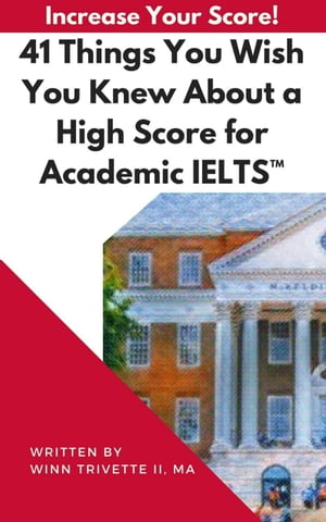 41 Things You Wish You Knew About a High Score for Academic IELTS™