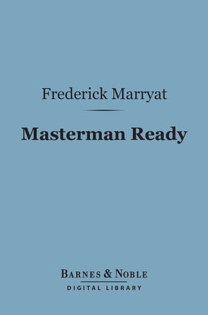 Masterman Ready (Barnes & Noble Digital Library)