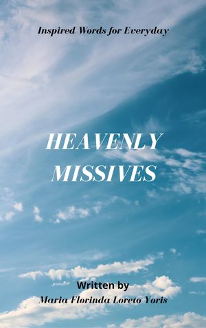 Heavenly Missives: Inspired Words for Everyday