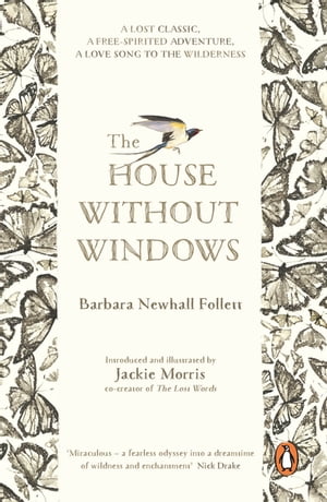 The House Without WindowsŻҽҡ[ Barbara Newhall Follett ]