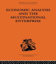 Economic Analysis and Multinational Enterprise