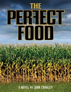 The Perfect Food