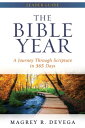 The Bible Year Leader Guide A Journey Through Scripture in 365 Days【電子書籍】 Magrey deVega